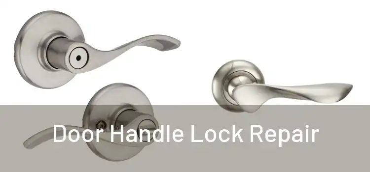  Door Handle Lock Repair 